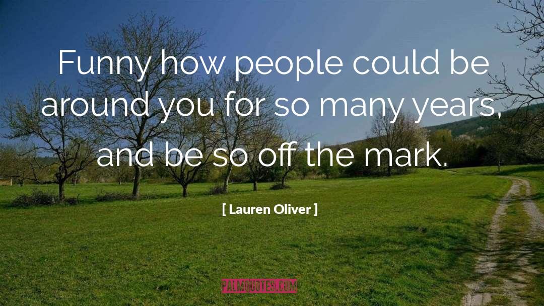 Lauren Dane quotes by Lauren Oliver