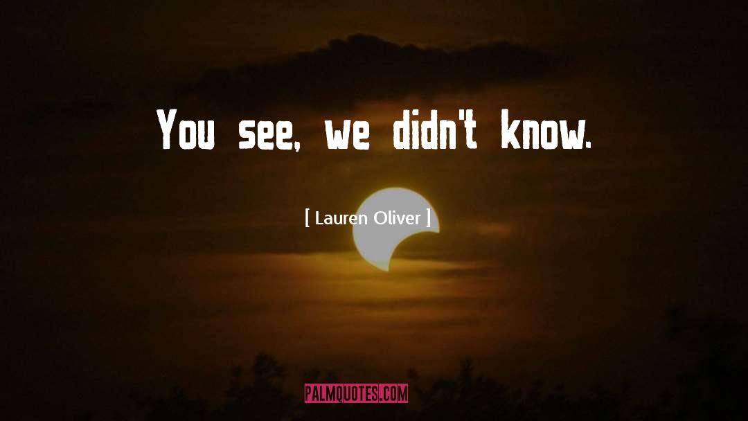 Lauren Oliver quotes by Lauren Oliver