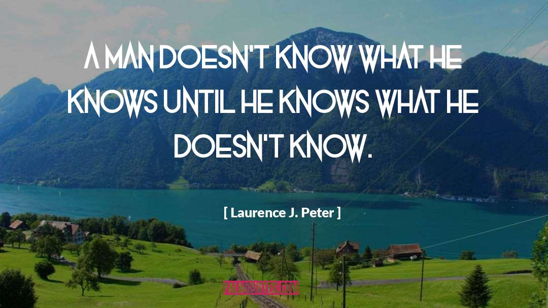 Laurence Anyways quotes by Laurence J. Peter