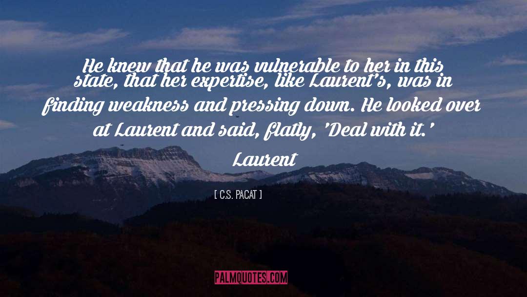 Laurent quotes by C.S. Pacat