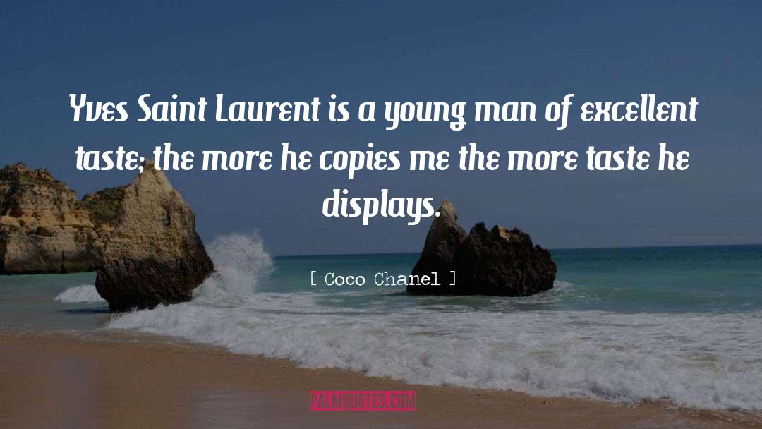 Laurent quotes by Coco Chanel