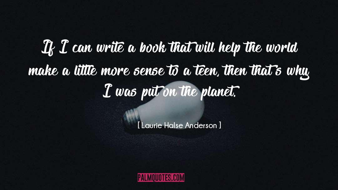 Laurie Colwin quotes by Laurie Halse Anderson