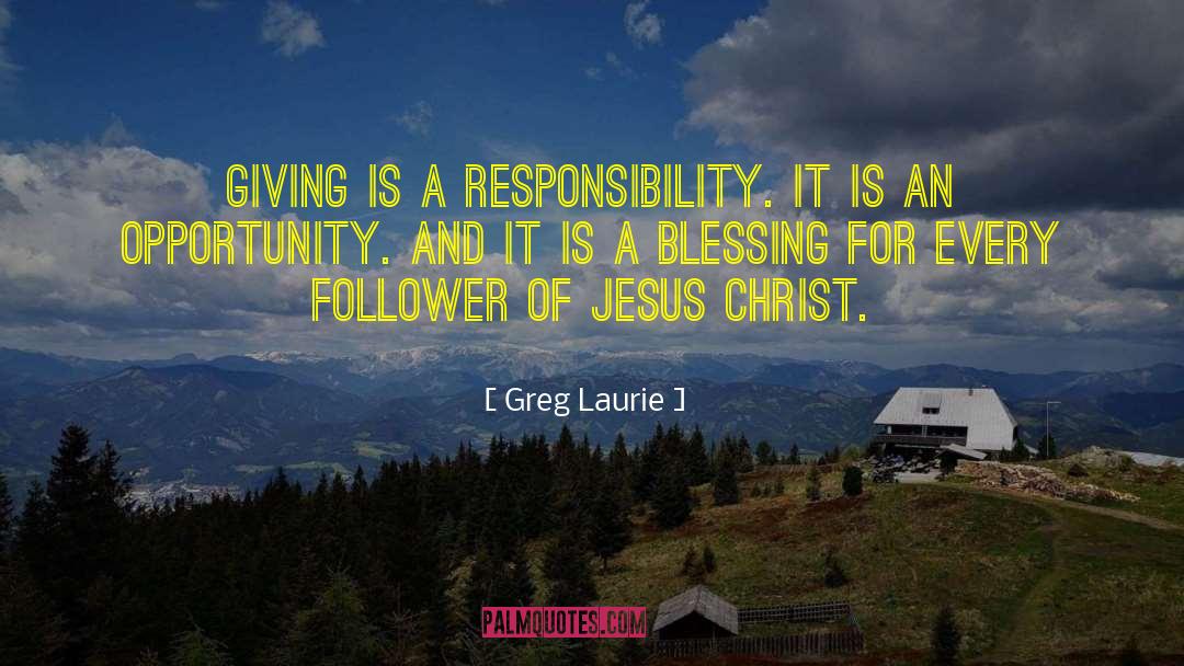 Laurie Sheck quotes by Greg Laurie