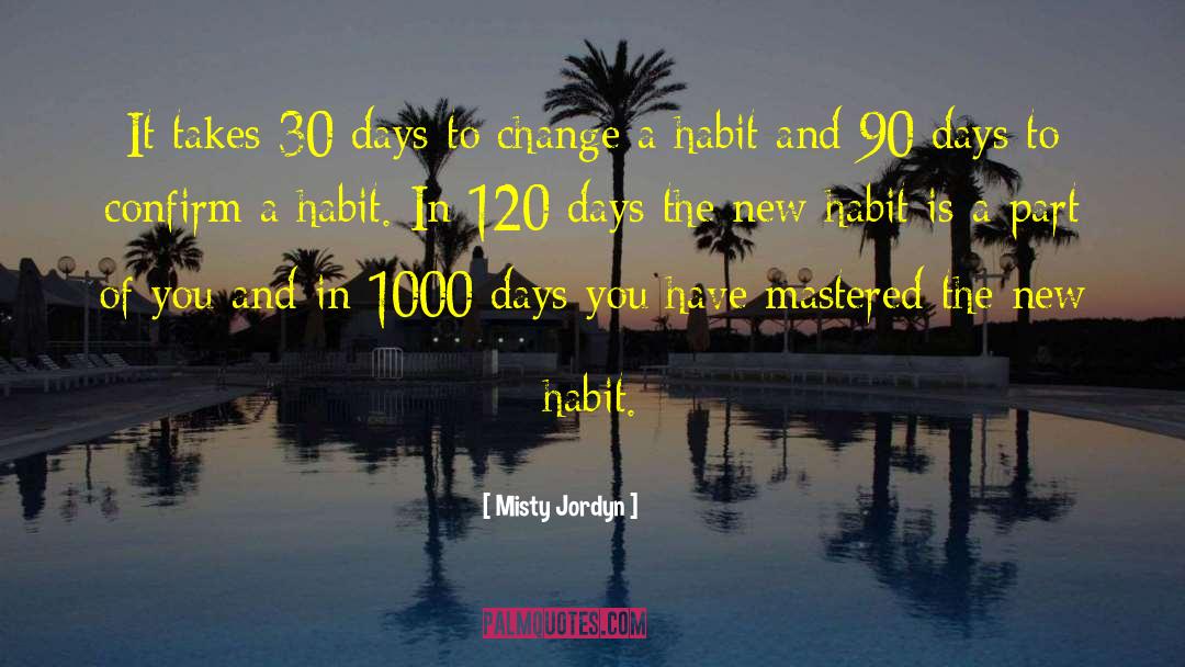 Lauture 120 quotes by Misty Jordyn