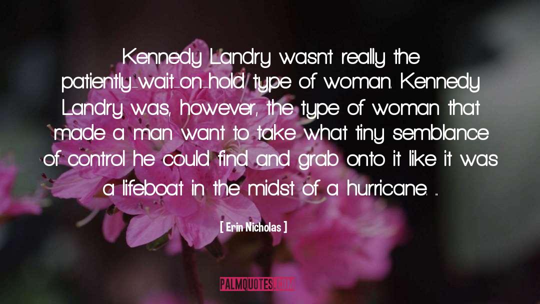 Lavar Landry quotes by Erin Nicholas