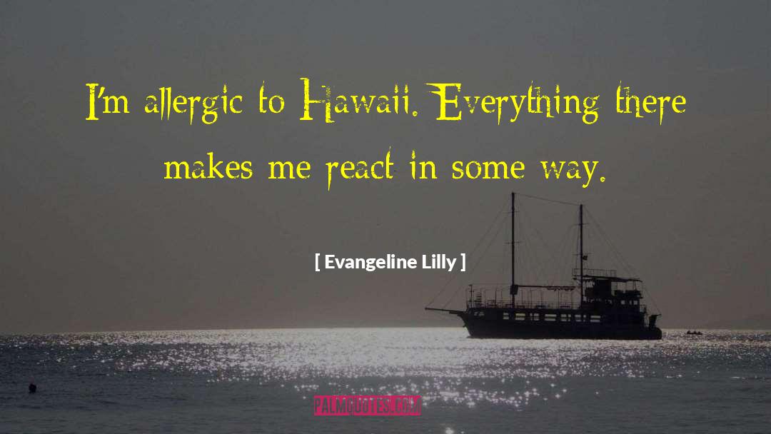 Lavengro Hawaii quotes by Evangeline Lilly