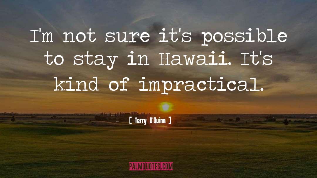 Lavengro Hawaii quotes by Terry O'Quinn