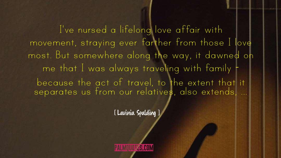 Lavinia quotes by Lavinia Spalding