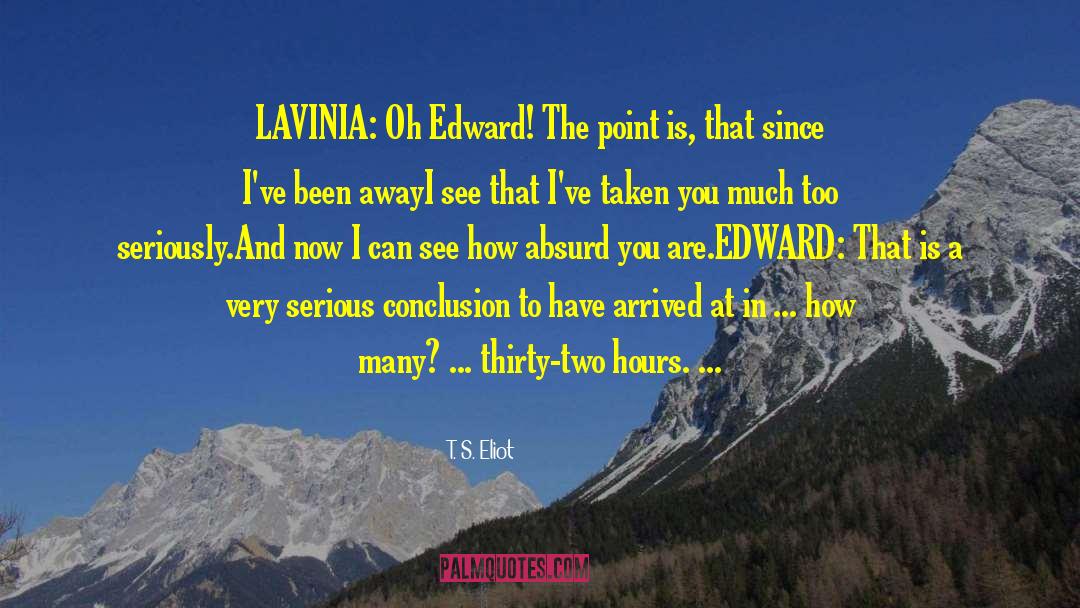 Lavinia quotes by T. S. Eliot