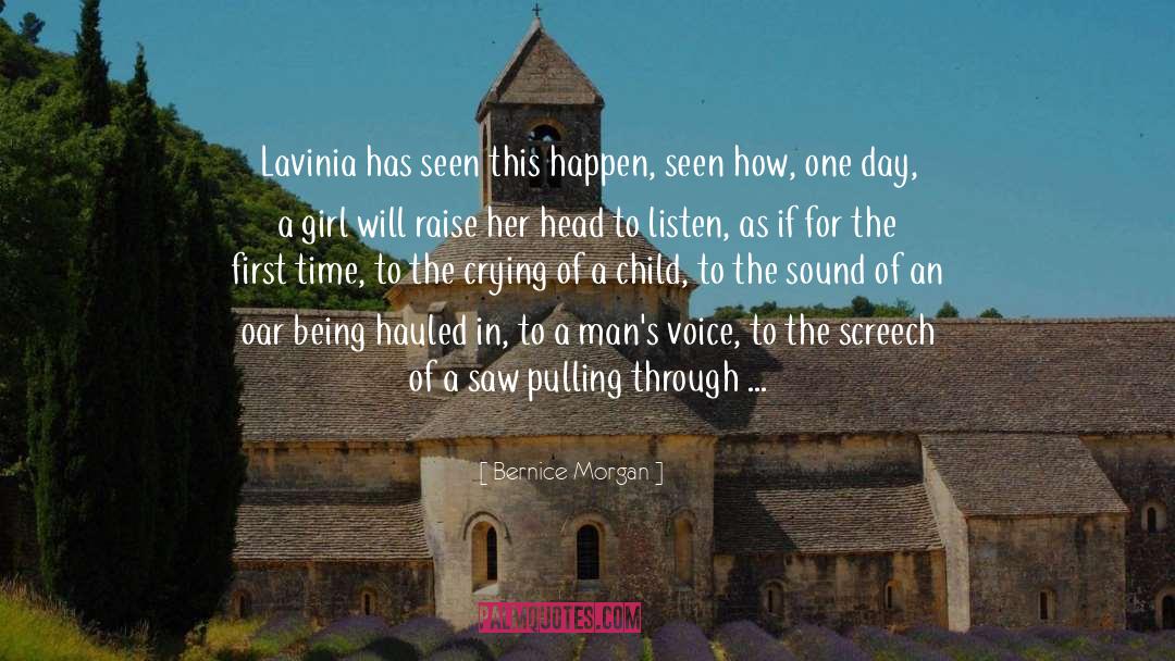 Lavinia quotes by Bernice Morgan