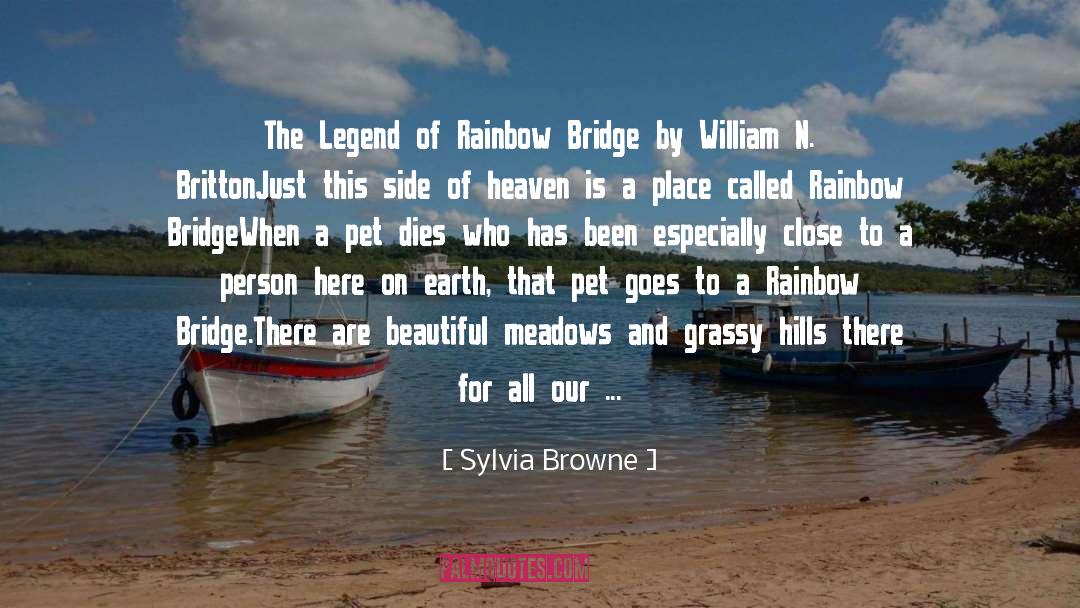 Lavinthal Signal Bridge quotes by Sylvia Browne