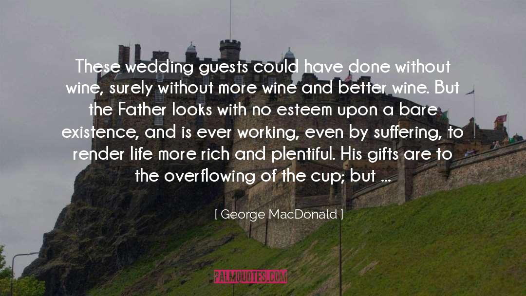 Lavish quotes by George MacDonald