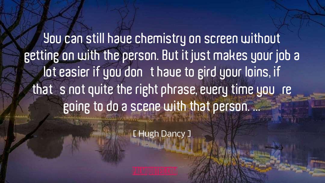 Lavonne Dancy quotes by Hugh Dancy