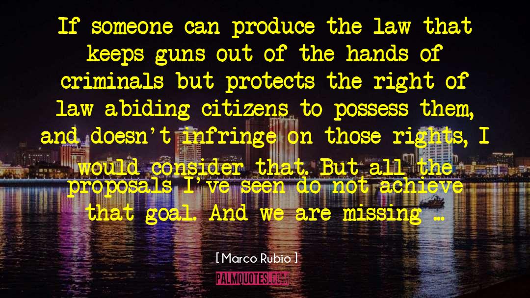 Law Abiding Citizen quotes by Marco Rubio