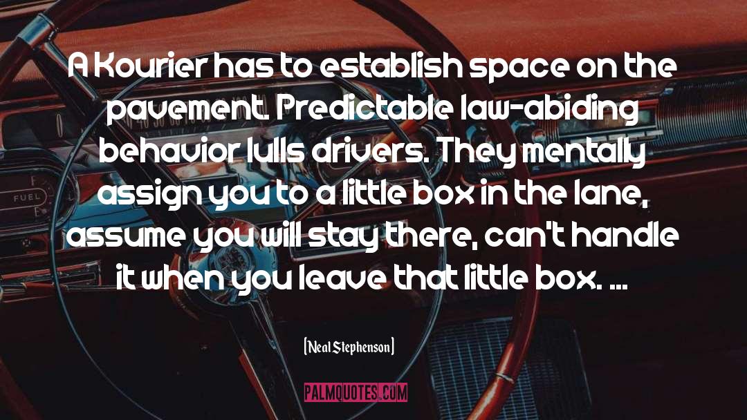 Law Abiding quotes by Neal Stephenson