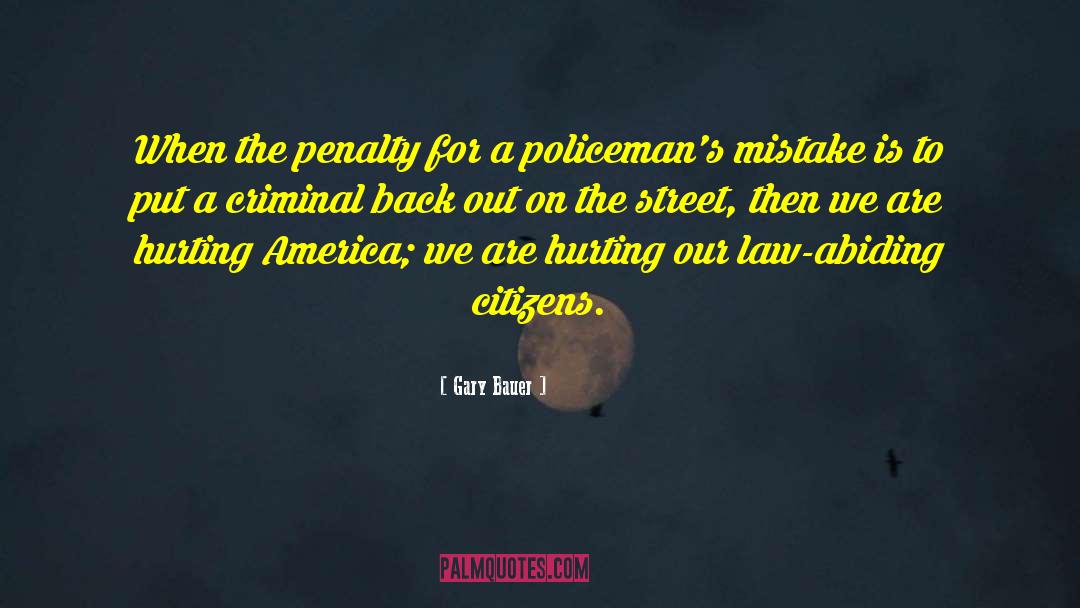 Law Abiding quotes by Gary Bauer