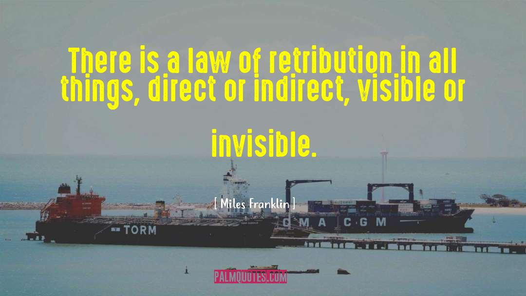 Law An quotes by Miles Franklin