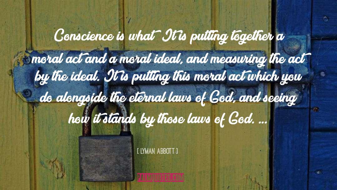 Law And Justice quotes by Lyman Abbott