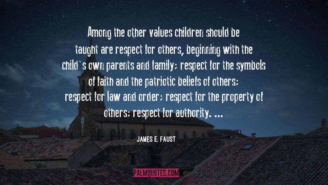 Law And Order quotes by James E. Faust