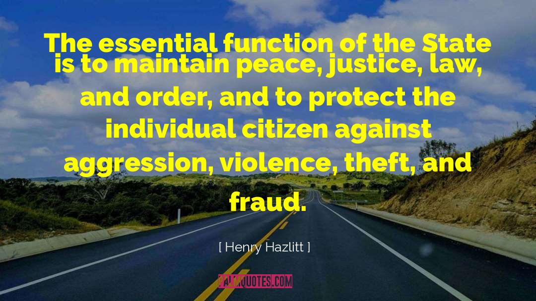 Law And Order quotes by Henry Hazlitt