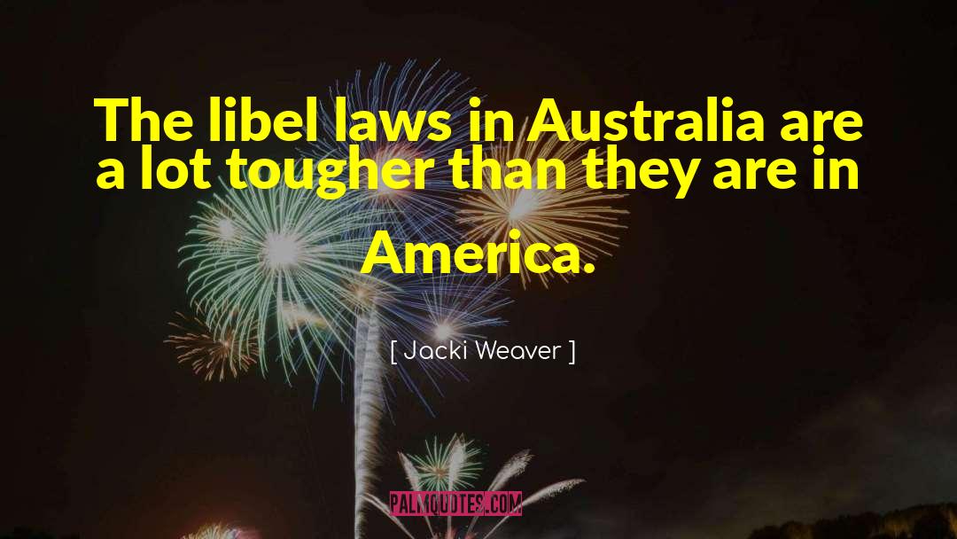 Law Biblical Law quotes by Jacki Weaver