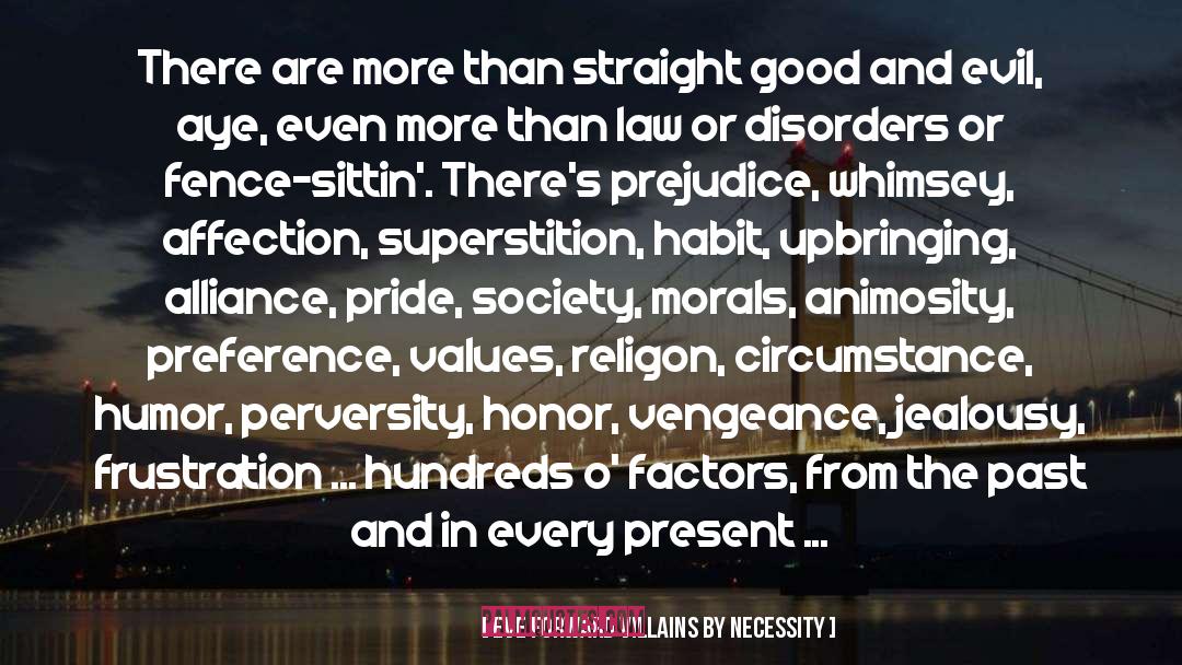 Law Biblical Law quotes by Eve Forward Villains By Necessity