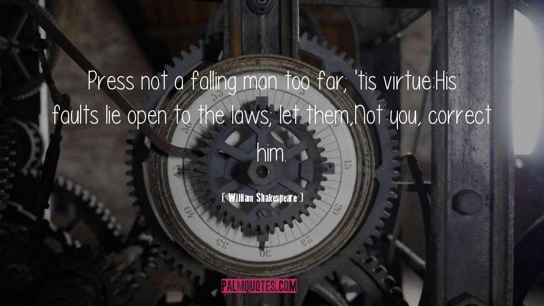 Law Firm quotes by William Shakespeare