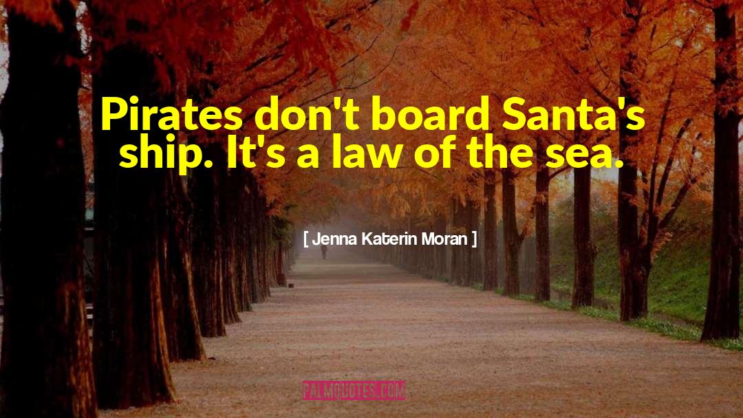 Law Firms quotes by Jenna Katerin Moran