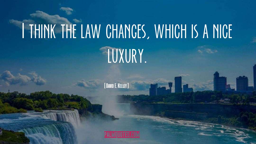 Law Firms quotes by David E. Kelley