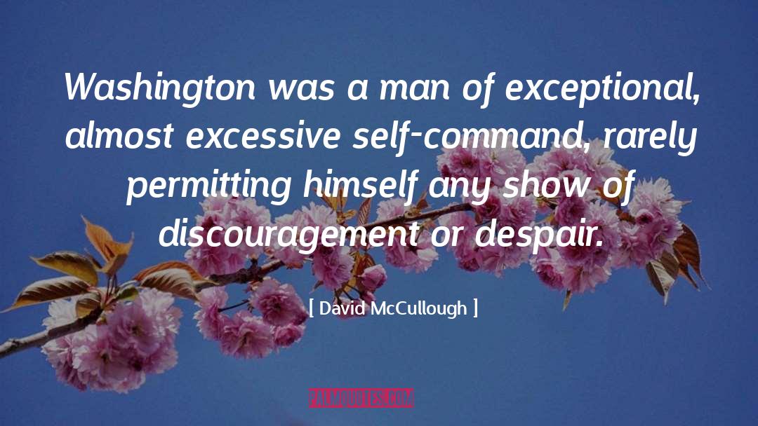 Law Man quotes by David McCullough
