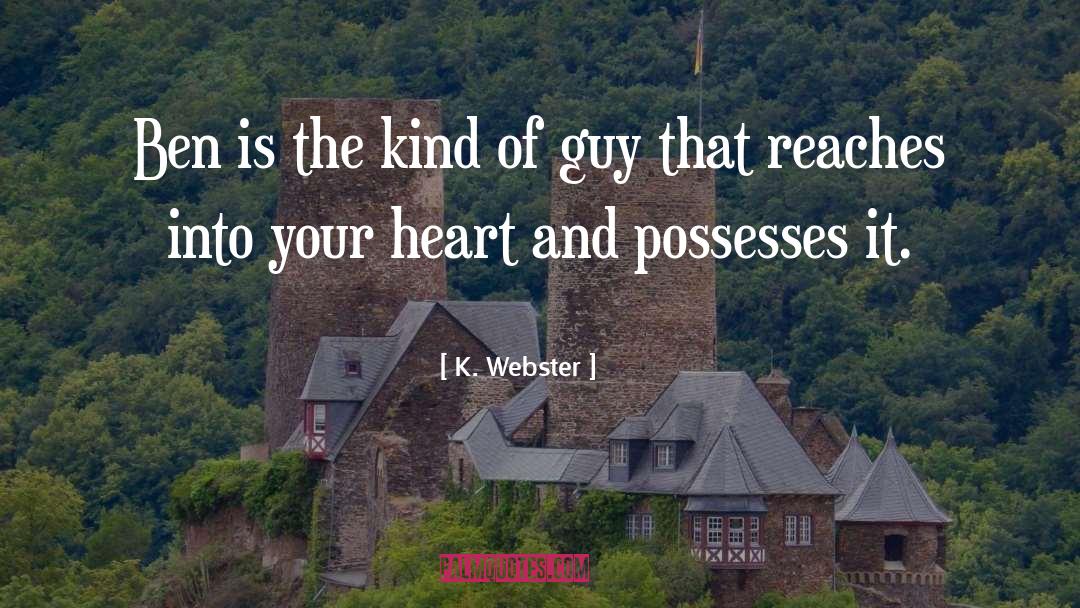 Law Of Attraction Love quotes by K. Webster