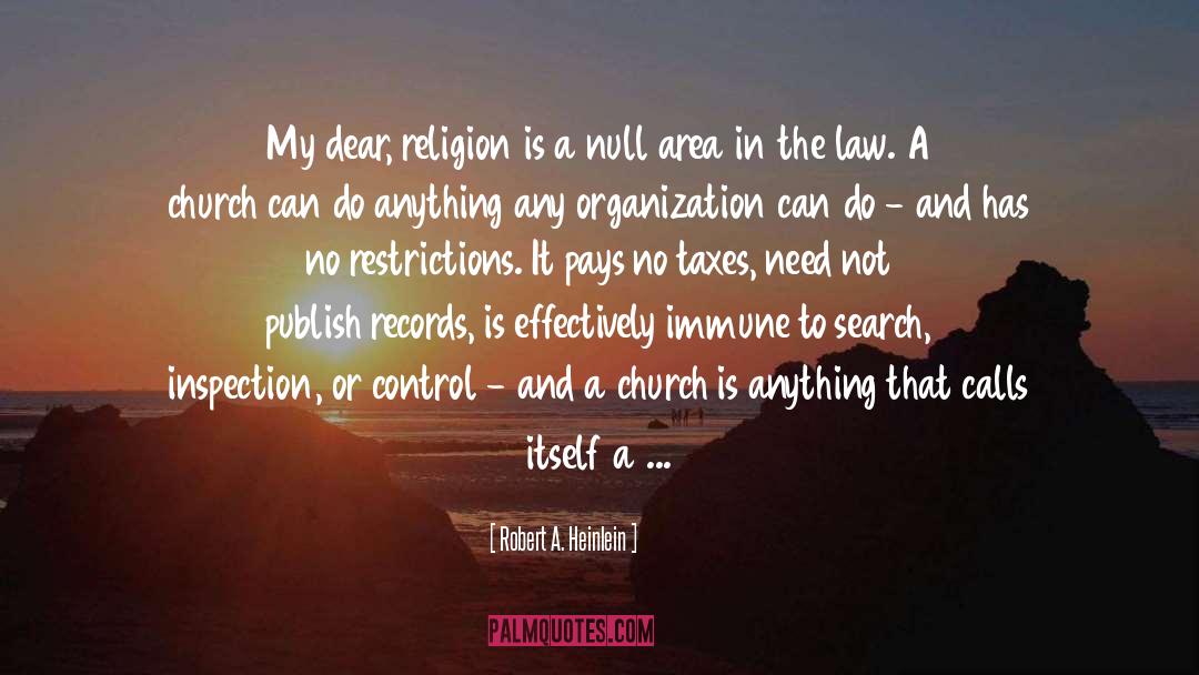 Law Of Belief quotes by Robert A. Heinlein
