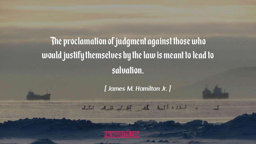 Law Of Creation quotes by James M. Hamilton Jr.