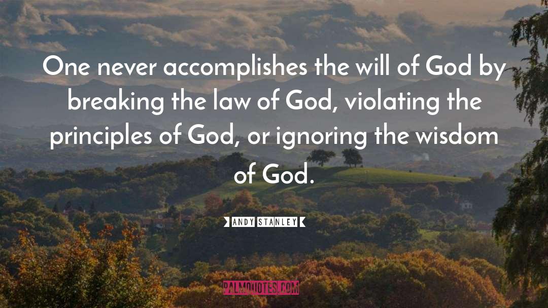 Law Of God quotes by Andy Stanley