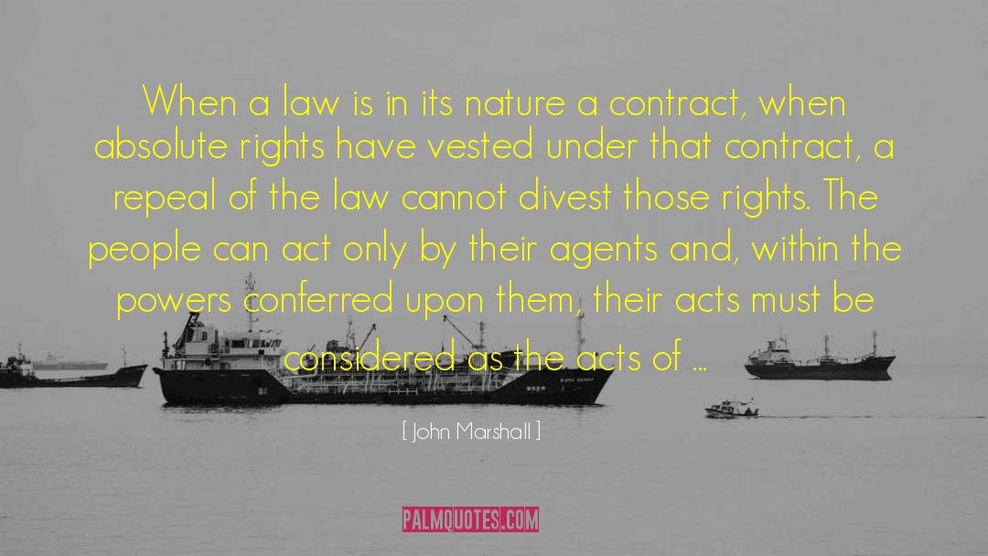 Law Of Karma quotes by John Marshall