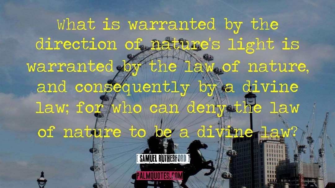 Law Of Nature quotes by Samuel Rutherford
