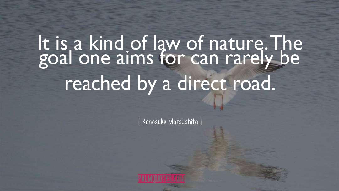 Law Of Nature quotes by Konosuke Matsushita