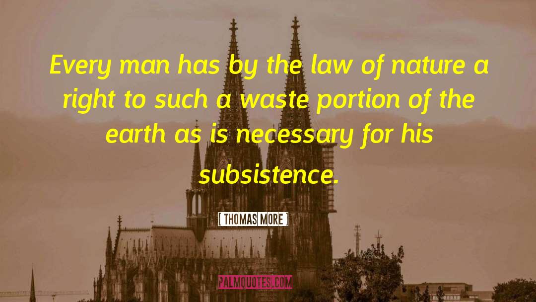 Law Of Nature quotes by Thomas More