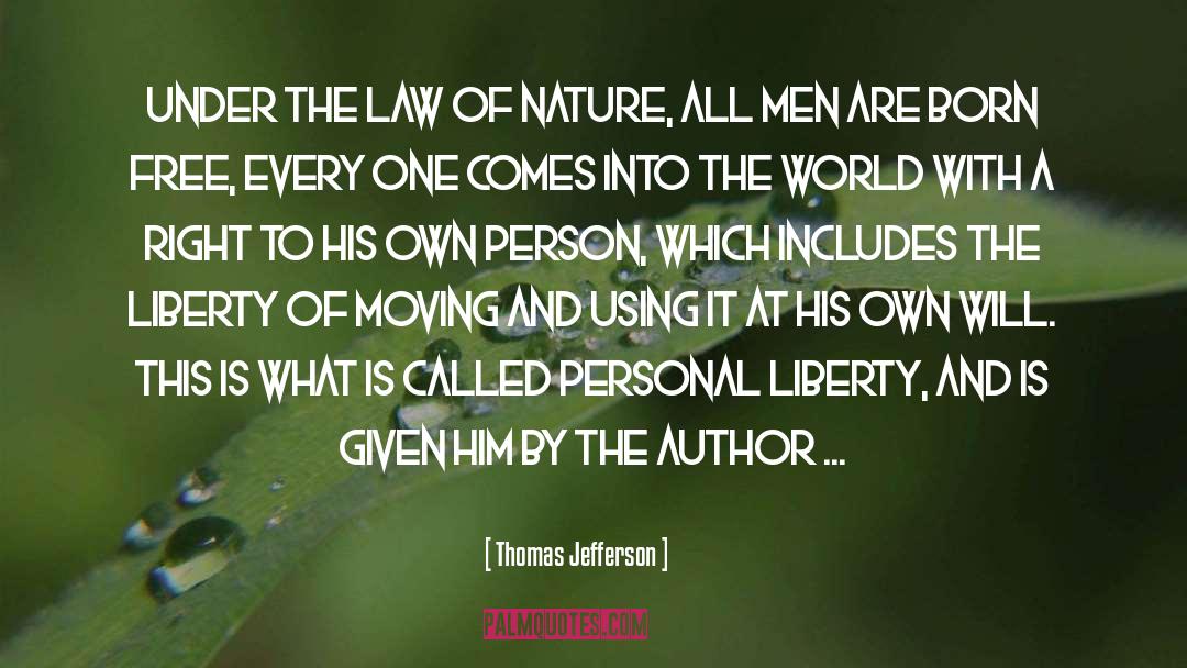 Law Of Nature quotes by Thomas Jefferson