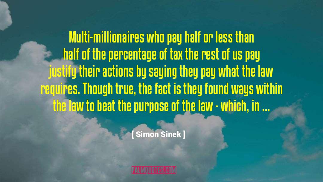 Law Of The Harvest quotes by Simon Sinek