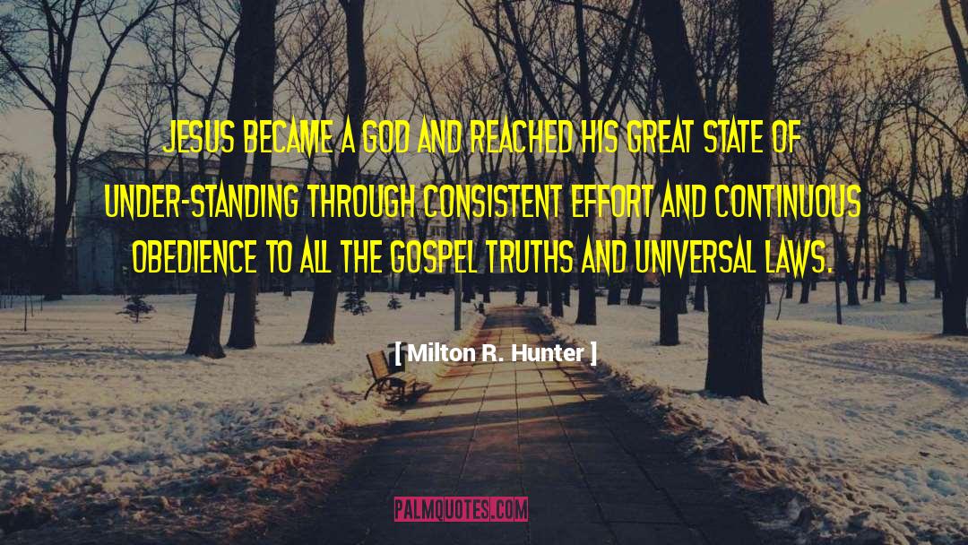 Law Of The Harvest quotes by Milton R. Hunter