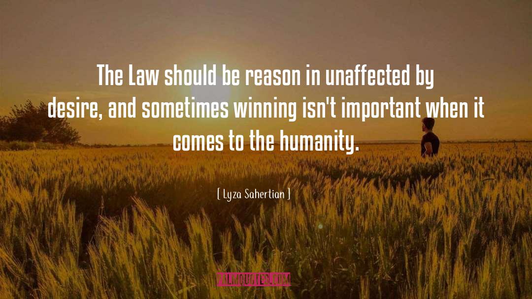 Law Reason quotes by Lyza Sahertian