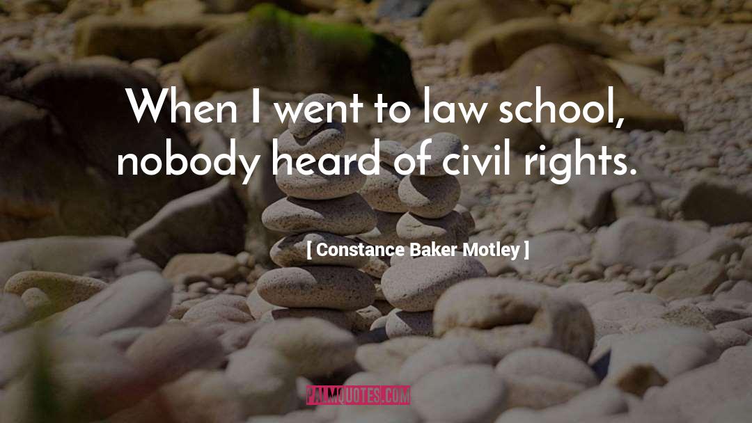 Law School quotes by Constance Baker Motley