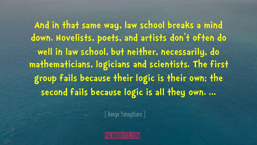 Law School quotes by Hanya Yanagihara