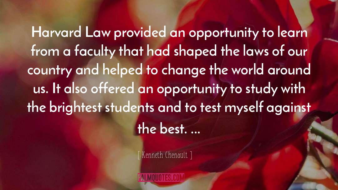 Law Students Funny quotes by Kenneth Chenault