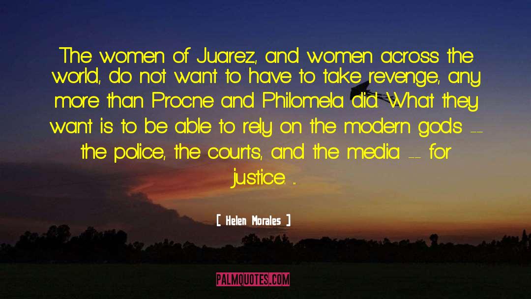 Lawe S Justice quotes by Helen Morales