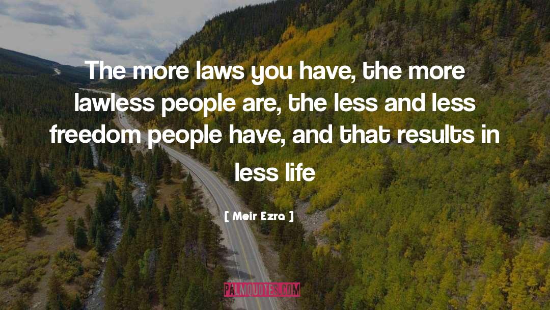 Lawless quotes by Meir Ezra