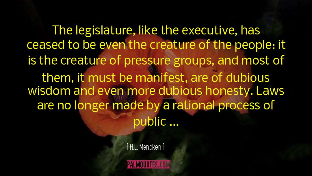 Lawmaker quotes by H.L. Mencken