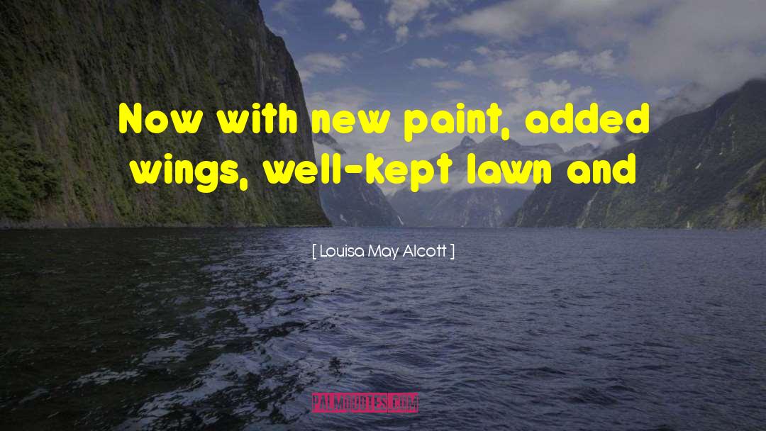 Lawn Ornament quotes by Louisa May Alcott