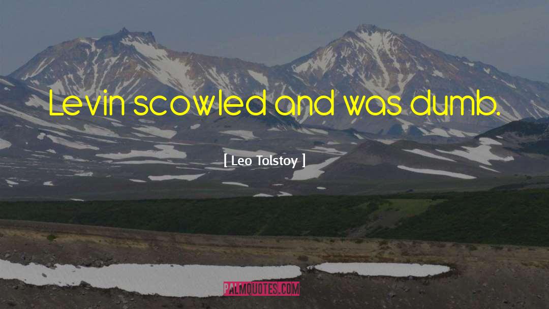 Lawren Leo quotes by Leo Tolstoy